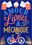 Amour livres et mécanique