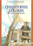 Christophe Colomb / vers le Nouveau monde