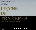 Leçons de ténèbres : résistants et déportés