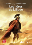 Les héros de l'Iliade